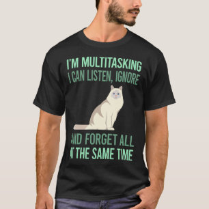 Multitasking Birman Kat 01 T-shirt