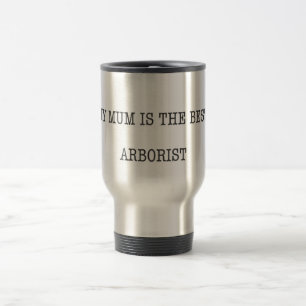 Mum Arborist cadeau cadeau kettingzaag cup Reisbeker