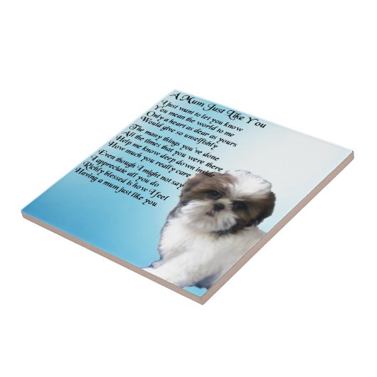 Mum Poem - Shih Tzu Design Tegeltje (Zijkant)