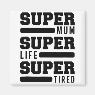 Mum Super Life Super Moe Funny Moederdag Nieuw M Magneet