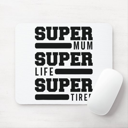 Mum Super Life Super Moe Funny Moederdag Nieuw M Muismat (Met muis)