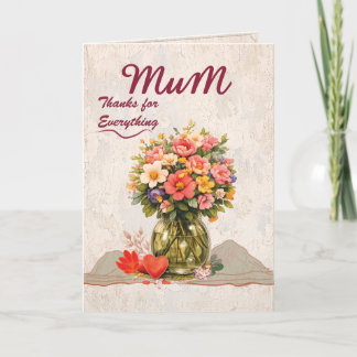 Mum Thanks for Everything Card Kaart