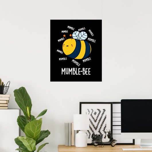 Mumble bee Funny Insect Pun Dark BG Poster (Thuiskantoor)