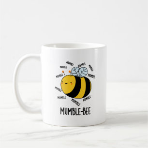 Mumble bee Funny Insect Pun Koffiemok