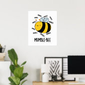 Mumble bee Funny Insect Pun Poster (Thuiskantoor)