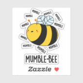 Mumble bee Funny Insect Pun Sticker (Vel)