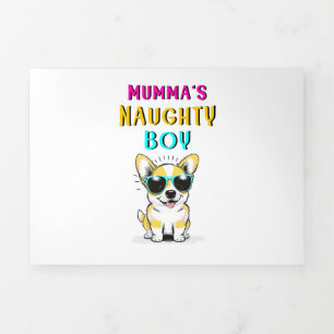 Mumma's Naughty Boy Dogs Best Gift on Moederdag Drieluik Aankondiging