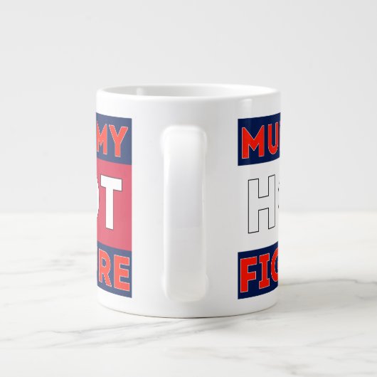 Mummy Hot Figuur Grote Koffiekop (Achterkant)