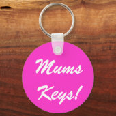 Mums Keys! Sleutelhanger (Voorkant)