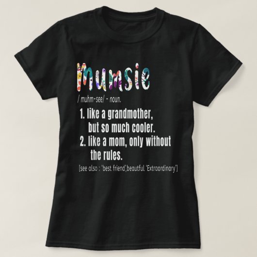 Mumsie Definition Moederdag & Birthday gift Gra T-shirt (Design voorkant)