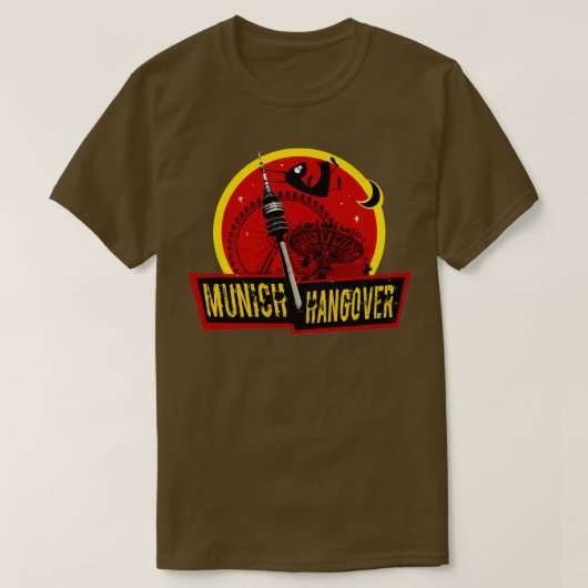 München Hangover Het beste cadeau voor een bezoek  T-shirt (Design voorkant)