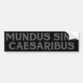 Mundus Sine Caesaribus Bumpersticker (Voorkant)