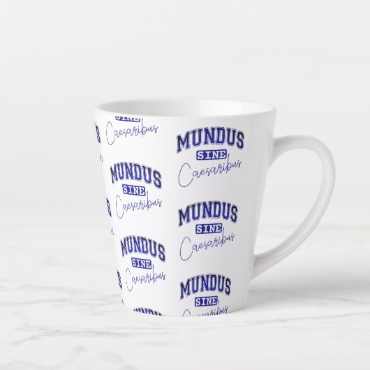 Mundus Sine Caesaribus Latte Mok (Rechts)
