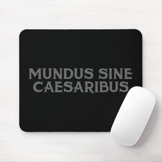 Mundus Sine Caesaribus Muismat (Met muis)