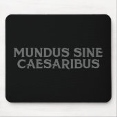 Mundus Sine Caesaribus Muismat (Voorkant)