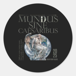 Mundus Sine Caesaribus ronde Sticker
