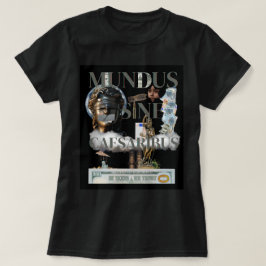 Mundus Sine Caesaribus T-shirt Voor Vrouwen