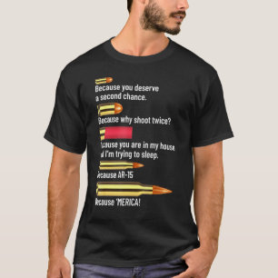 Munitie Grafiek Munitie Wapen Eigenaar Pistool Ent T-shirt