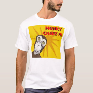 Munky Cheez T-Shirt