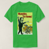 Munster Go Home T-shirt (Design voorkant)