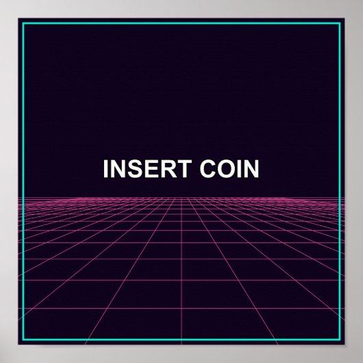 Munt invoeren - Retro Arcade-rasterposter Poster (Voorkant)
