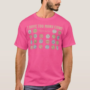 Munt verzamelen Funny Munt Verzamelaar T-shirt