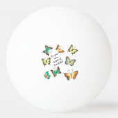 Munt Wees je eigen mooie vlinders Pingpongbal (Voorkant)