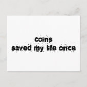 Munten hebben mijn leven één keer gered briefkaart (Voorkant)