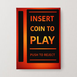 Munten invoeren om Retro Arcade Pinback-knop te sp Button