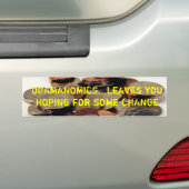 munten, OBAMANOMICS...Laat je voor wat... Bumpersticker (Op auto)