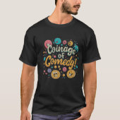 Munten van Comedy T-shirt (Voorkant)
