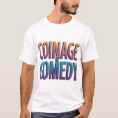 Munten van Comedy T-Shirt (Voorkant)