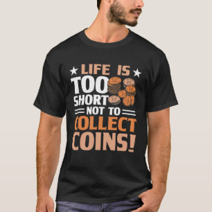 Munten Verzamelen Hobby Numismatische Munt T-shirt