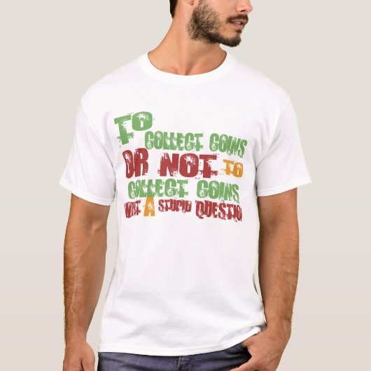 Munten verzamelen t-shirt (Voorkant)