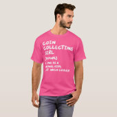 Muntsamelaarster Definitie Grappig Munten Verzamel T-shirt (Voorkant volledig)