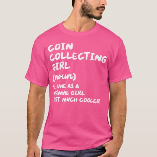 Muntsamelaarster Definitie Grappig Munten Verzamel T-shirt (Voorkant)