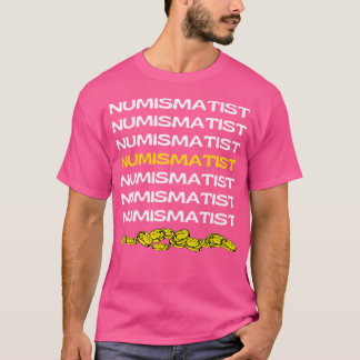 Muntverzamelaar Funny Muntverzamelaar Oude Munten T-shirt