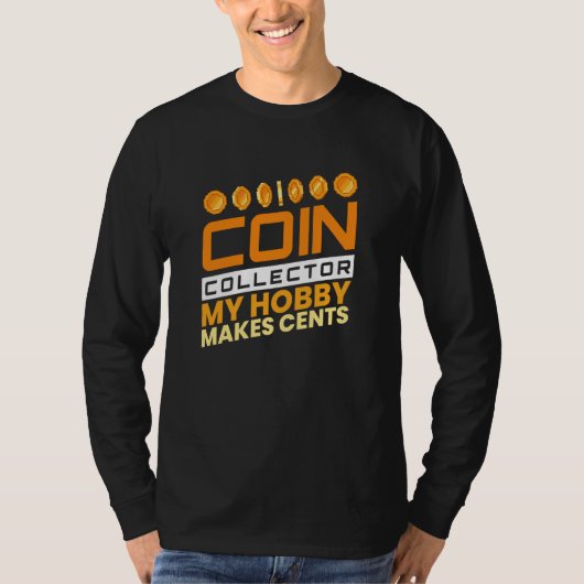 Muntverzamelaar voor het inzamelen van munten t-shirt (Voorkant)