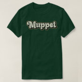 Muppet  Tekst T-shirt (Design voorkant)