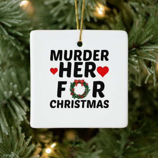 MURDER HAAR VOOR CHRISTMAS KERAMISCH ORNAMENT (Boom)