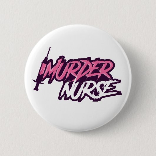 Murder Nurse Button (Voorkant)
