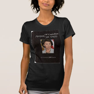 Murder Pelosi Wrote T-shirt