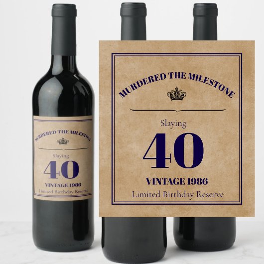 Murdered the Milestone 40th Birthday Wine Label |  Wijn Etiket