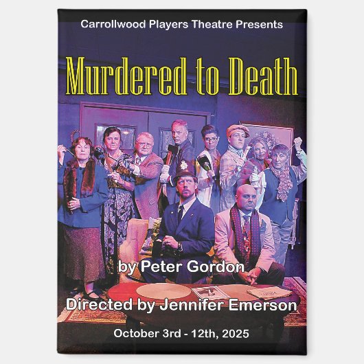 Murdered to Death Poster Magnet (Voorkant)