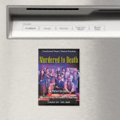 Murdered to Death Poster Magnet (Insitu (Vaatwasser))