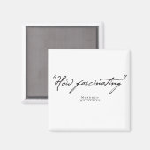 Murdoch Mysteries Quote Magnet (Voorkant / Achterkant)