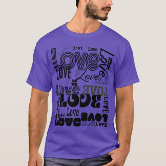 Muren van veel liefdesLiefdeAlles wat je nodig heb T-shirt