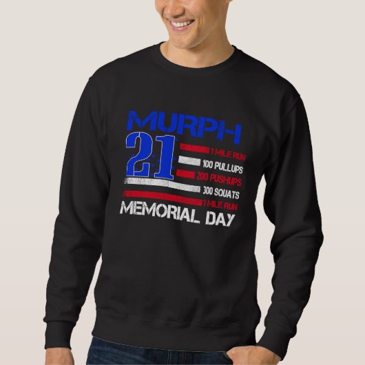 Murph 2021 Memorial Day Workout Patriotic WOD Trui (Voorkant)