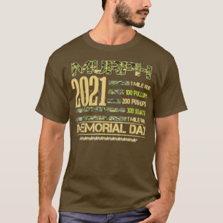 Murph 2021 Workout Challenge American Memorial Day T-shirt