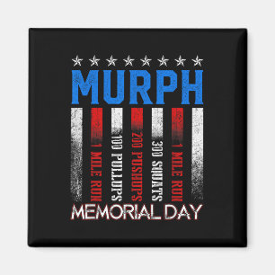 Murph Workout Challenge Murph Memorial Magneet